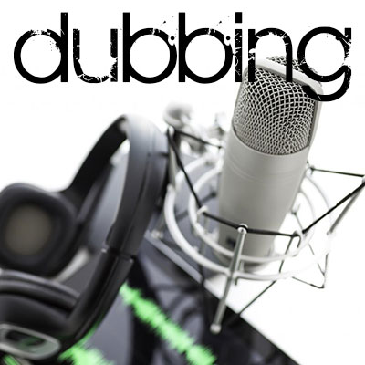 Voice-Over Dubbing